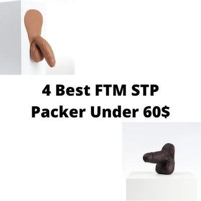 4 Best FTM STP Packer Under 60$
