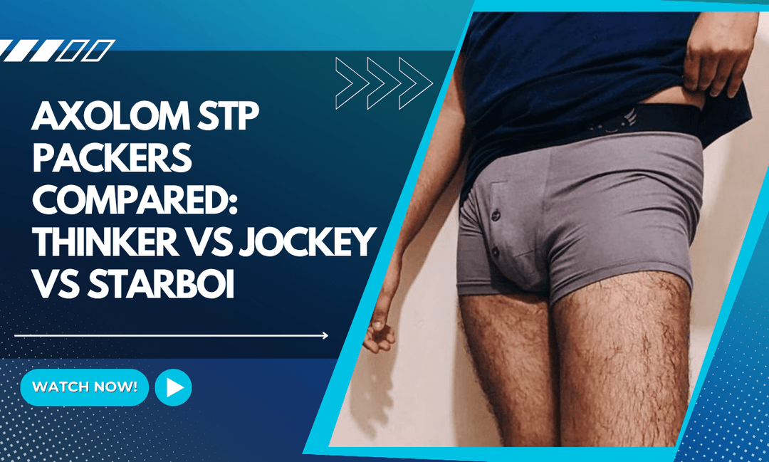 Axolom STP Packers Compared: Thinker vs Jockey vs Starboi - Axolom